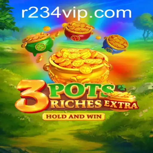 Dive into the Exciting World of 3potsExtra with 234vip