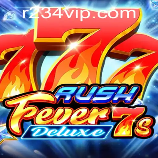 RushFever7sDeluxe: A Thrilling New Chapter in Gaming